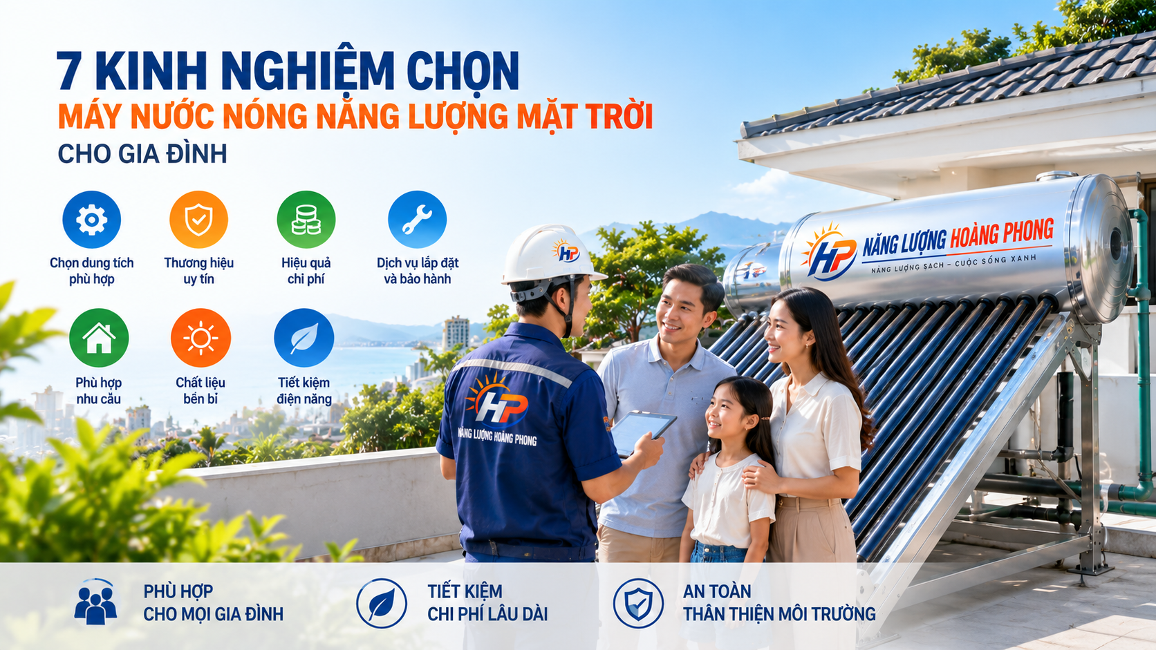 7 Kinh Nghiệm Chọn Máy Nước Nóng Năng Lượng Mặt Trời Cho Gia Đình